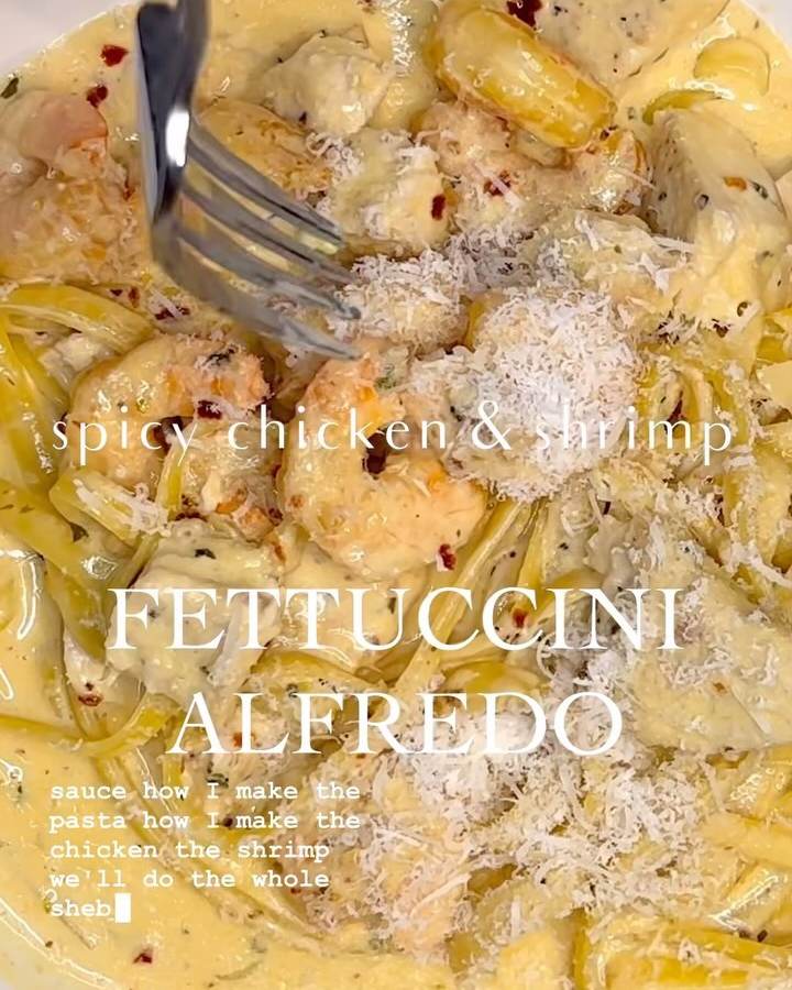 Spicy Chicken Shrimp Fettuccini Alfredo