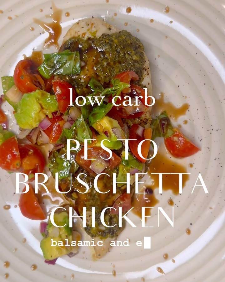 Low Carb Bruschetta Chicken